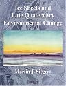 Ice Sheets and Late Quaternary Environmental Change