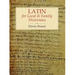 Latin for Local and Family Historians