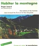 Habiter la montagne...