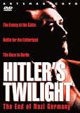 The Hitler`s Twilight Series