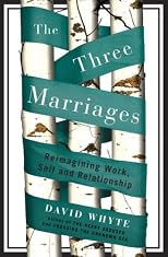 The Three Marriages: Reimagining Work-Life Balance