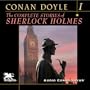 The Complete Stories of Sherlock Holmes, Volume 1