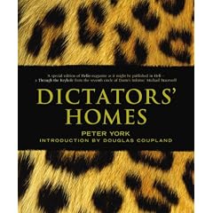 Dictators' Homes: Lifestyles of the World's Most Colourful Despots