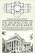 The Architecture of McKim, Mead & White in Photographs, Plans and Elevations (Dover Books on Architecture)