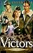 The Victors (American Family Portraits #7) by Jack Cavanaugh ISBN 156476589X
