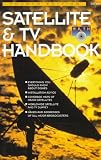 Satellite & TV Handbook (Satellite and TV Handbook)