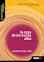 La casa de Bernarda Alba (Compendios Vosgos series)