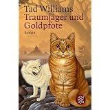 Traumj�ger und Goldpfote.von "Tad Williams"