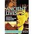 ANCIENT LIVES