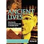 Ancient Lives