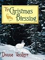 The Christmas Blessing (Christmas Hope Series #2)
