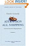 Attention All Shipping: A Journey Rou...