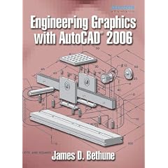 Engineering Graphics with "AutoCAD" 2006