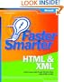 Faster Smarter HTML & XML (Bpg-Other)