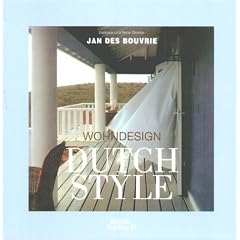 Jan des Bouvrie. Wohndesign Dutch Style