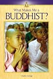 Buddhist (What Makes Me A--?)