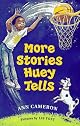 More Stories Huey Tells (Stepping Stone,  paper)