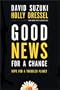 Good News for a Change: Hope for a Troubled Parent