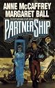 Partnership/the Ship Who Searched/the City Who Fought