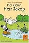 Der kleine Herr Jakob. Band 3: Bildergeschichten (Gulliver)