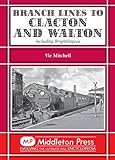 Branch lines to Clacton and Walton