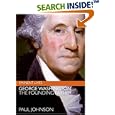 George Washington: The Founding Father (Eminent Lives)