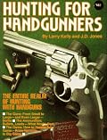 Hunting for Handgunners