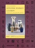 Keramik-Markenlexikon. Porzellan und Keramik Report 1885-1935. Europa (Festland)