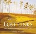 Lost Links: Forgotten Treasures of Golf's Golden Age