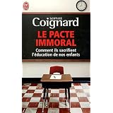 Le pacte immoralpar Sophie Coignard
