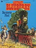 Revue Ehapa Comic Collection  / Leutnant Blueberry 07. Das eiserne Pferd.