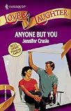 Anyone But You