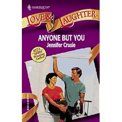 Anyone But You (Love and Laughter, No 4)