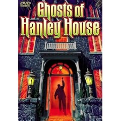 Ghosts of Hanley House by 