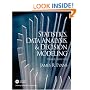 Statistics, Data Analysis and Decision Modeling (3rd Edition)