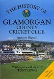 The history of Glamorgan County Cricket Club