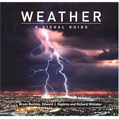Weather: A Visual Guide (Visual Guides)