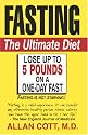 Fasting-The Ultimate Diet