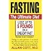 Fasting-The Ultimate Diet