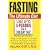 Fasting-The Ultimate Diet