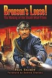 Bronson's Loose! The Making of the Death Wish Films