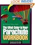 The What Color Is Your Parachute Workbook: A Practical Manual for Job Hunters and Career Changers