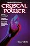 Crystal Power (Llewellyn's Psi-Tech Series)