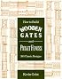 How to Build Wooden Gates and Picket Fences: 100 Classic Designs