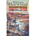 Die W�lfe der Zeit, Die Reise ins Herzland
