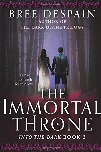 The Immortal Throne (Into the Dark)