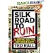 Silk Road to Ruin: Is Central Asia the New Middle East?