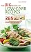 The Big Book of Low-Carb Recipes: 365 Fast and Fabulous Dishes for Sensible Low-Carb Eating