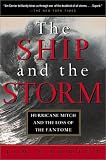 The Ship and the Storm: Hurricane Mitch and the Loss of the Fantome