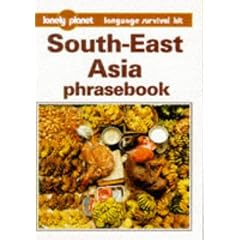 South East Asia (Lonely Planet Phrasebook)